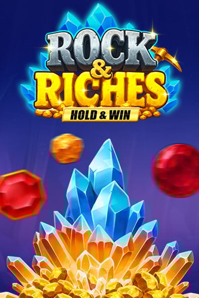 Rock and Riches Hold and Win